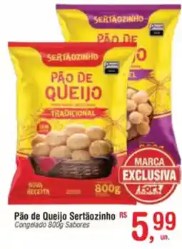 Fort Atacadista Pão de Queijo Sertãozinho Congelado  Sabores oferta