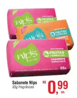 Fort Atacadista Sabonete Nips Fragrâncias oferta