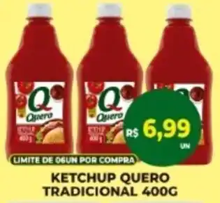 Vivendas Supermercados Ketchup quero tradicional oferta