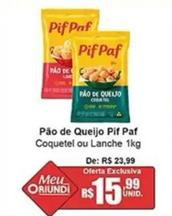 Oriundi Pão de Queijo Pif Paf Coquetel ou Lanche oferta