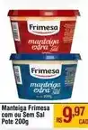 Muffato Frimesa - manteiga com ou sem sal pote oferta