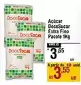 Max Atacadista Doce sucar - açúcar extra fino oferta