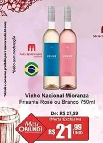 Oriundi Vinho Nacional Mioranza Frisante Rosé ou Branco oferta