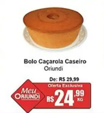 Oriundi Bolo Caçarola Caseiro Oriundi oferta