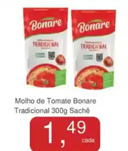 Mineirão Atacarejo Molho de Tomate Bonare Tradicional Sachê oferta