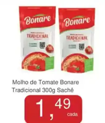 Mineirão Atacarejo Molho de Tomate Bonare Tradicional Sachê oferta