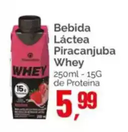 Supermercados Rena Bebida Láctea Piracanjuba Whey WHEY 15G de Proteina oferta