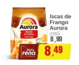 Supermercados Rena Iscas de Frango Aurora oferta