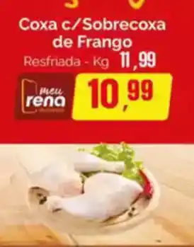 Supermercados Rena Coxa c/Sobrecoxa de Frango Resfriada oferta