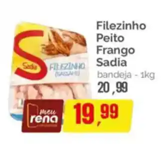 Supermercados Rena Filezinho Peito Frango Sadia bandeja oferta