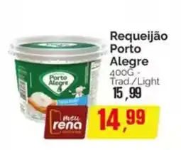 Supermercados Rena Requeijão Porto Alegre Trad/Light oferta