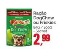 Supermercados Rena Ração DogChow ou Friskies Sachet oferta