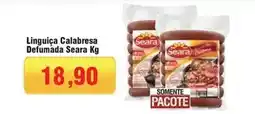 Spani Atacadista Seara - linguiça calabresa defumada oferta