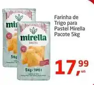 Tenda Atacado Mirella - farinha de trigo para pastel oferta