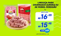 Prezunic Linguiça para churrasco aurora ou de pernil perdigão oferta