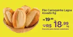 Super Lagoa Pão Carioquinha Lagoa Assado oferta