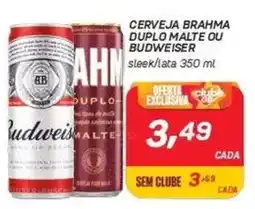 GBarbosa Cerveja brahma duplo malte ou budweiser sleek/lata oferta