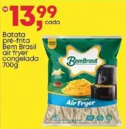 Frangolândia Batata pré-frita Bem Brasil air fryer congelada oferta