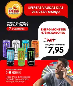 Rede Plus Supermercados Energ monster  sabores oferta