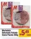 Muffato Seara - mortadela defumada fatiada oferta