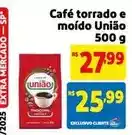 Extra União - café torrado e moído oferta