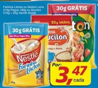 Farinha lactea ou Neston Leve 210g Pague 180g ou Mucilon 210g + 20g Sache Nestle
