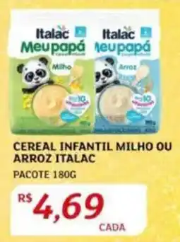 Assaí Atacadista Cereal infantil milho ou arroz italac pacote oferta