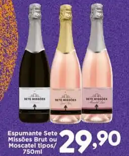 Confiança Supermercados Espumante Sete Missões Brut ou Moscatel tipos oferta