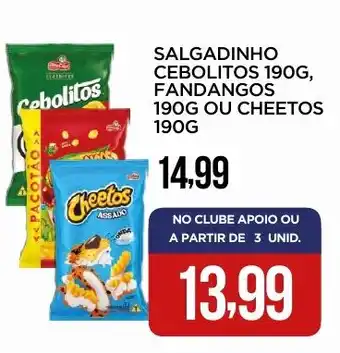 Apoio Mineiro Salgadinho cebolitos, fandangos ou cheetos oferta