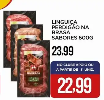 Apoio Mineiro Linguiça perdigão na brasa sabores oferta