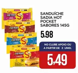 Apoio Mineiro Sanduíche sadia hot pocket sabores oferta
