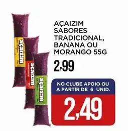 Apoio Mineiro Açaizim sabores tradicional, banana ou morango oferta