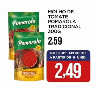 Apoio Mineiro Molho de tomate pomarola tradicional oferta