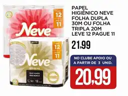 Apoio Mineiro Papel higiênico neve folha dupla 30m ou folha tripla 20m leve 12 pague 11 oferta