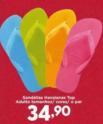 Confiança Supermercados Sandálias Havaianas Top Adulto tamanhos/ cores/ o par oferta