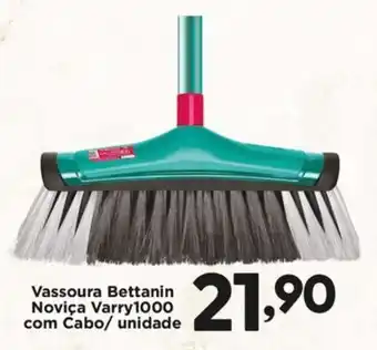 Confiança Supermercados Vassoura Bettanin Noviça Varry1000 oferta