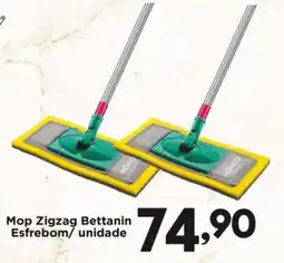 Confiança Supermercados Mop Zigzag Bettanin Esfrebom/unidade oferta