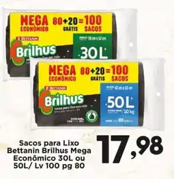 Confiança Supermercados Sacos para Lixo Bettanin Brilhus Mega Econômico oferta