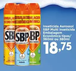 Confiança Supermercados Inseticida Aerossol SBP Multi Inseticida Embalagem Econômica tipos oferta