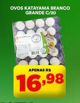 Supermercado Porecatu Ovos katayama branco grande c/20 oferta