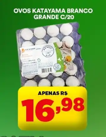 Supermercado Porecatu Ovos katayama branco grande c/20 oferta