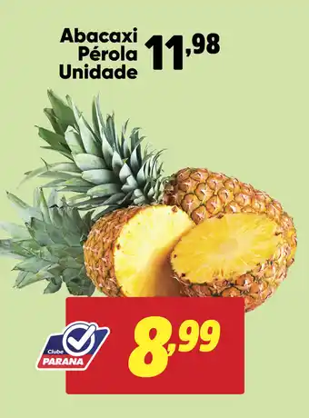 Supermercado Paraná Abacaxi Pérola Unidade oferta