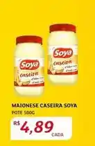 Assaí Atacadista Soya - maionese caseira oferta