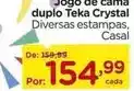 Carrefour Teka - jogo de cama duplo crystal oferta