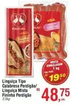 Fort Atacadista Perdigão - linguiça tipo calabresa / linguiça mista oferta