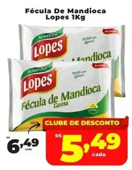 Rede uniforça Fécula De Mandioca Lopes oferta