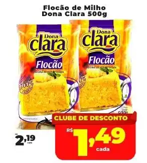 Rede uniforça Flocão de Milho Dona Clara oferta