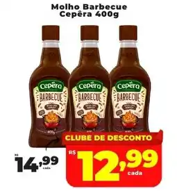 Rede uniforça Molho Barbecue Cepêra oferta