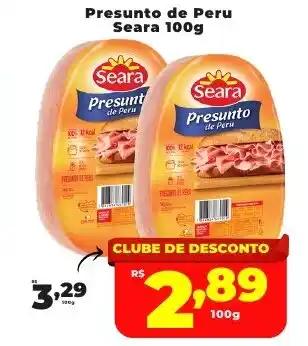 Rede uniforça Presunto de Peru Seara oferta