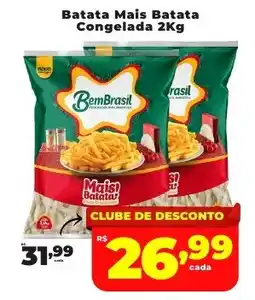 Rede uniforça Batata Mais Batata Congelada oferta